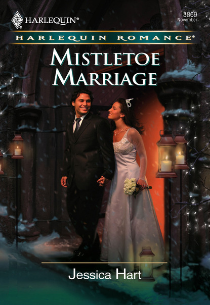 Скачать Mistletoe Marriage - Jessica Hart