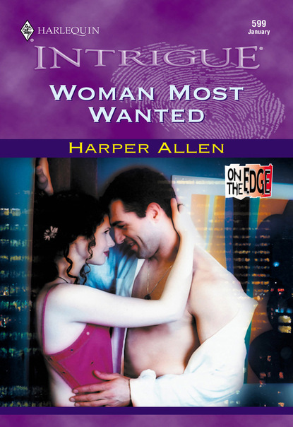 Скачать Woman Most Wanted - Harper Allen