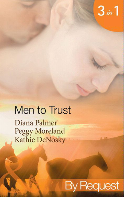 Скачать Men to Trust - Diana Palmer