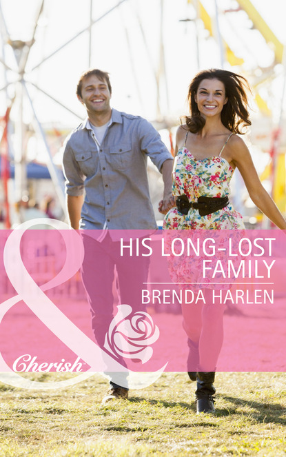 Скачать His Long-Lost Family - Brenda Harlen