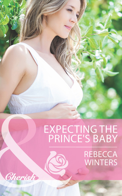 Скачать Expecting the Prince's Baby - Rebecca Winters