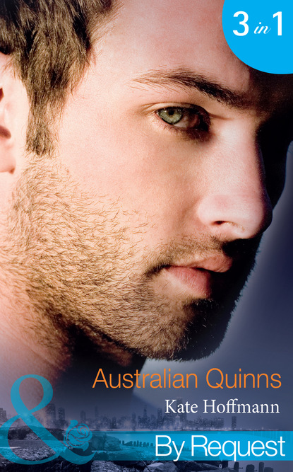 Скачать Australian Quinns - Kate Hoffmann