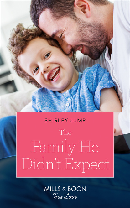 Скачать The Family He Didn't Expect - Shirley Jump