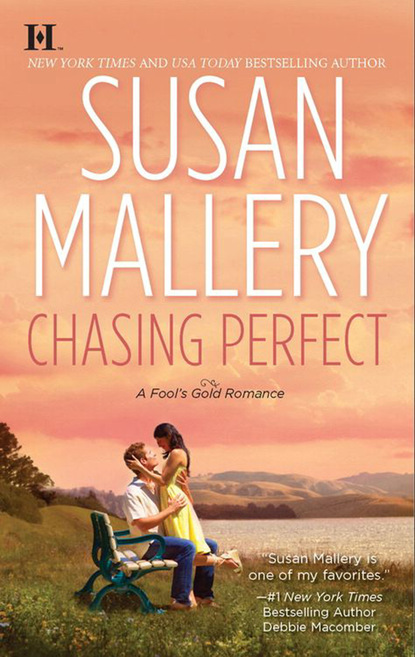 Скачать Chasing Perfect - Susan Mallery