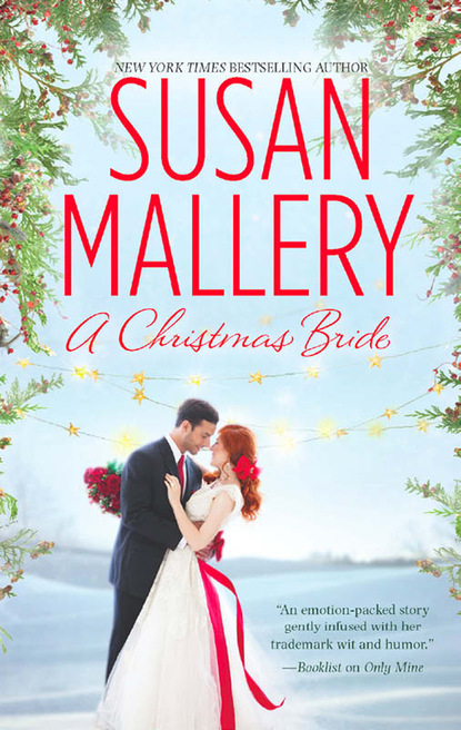Скачать A Christmas Bride - Susan Mallery