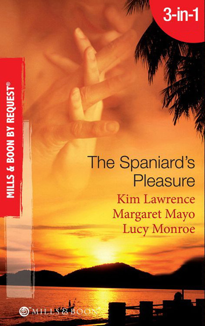 Скачать The Spaniard's Pleasure - Margaret  Mayo