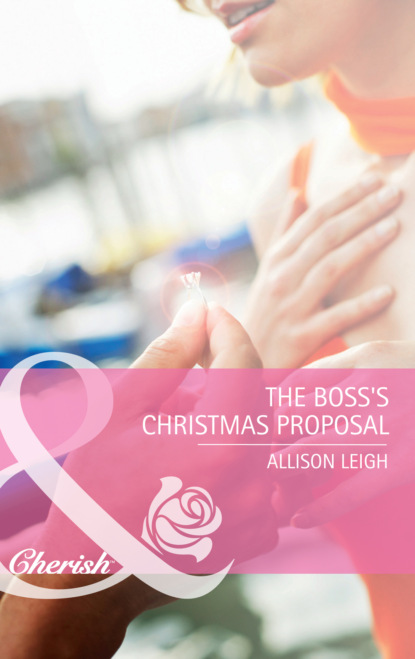 Скачать The Boss's Christmas Proposal - Allison Leigh