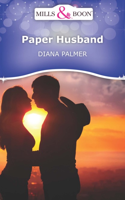Скачать Paper Husband - Diana Palmer
