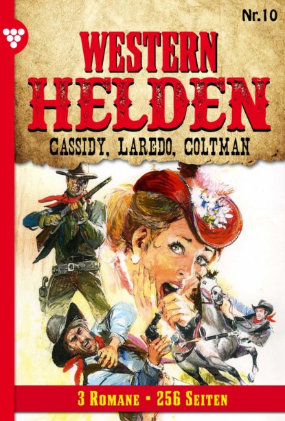 Скачать Western Helden - 3 Romane 10 – Erotik Western - Pete Hackett