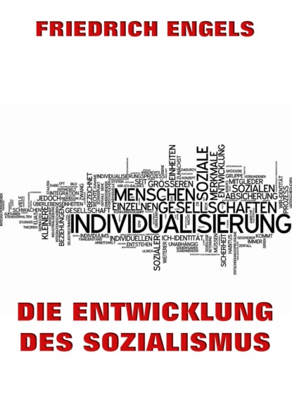 Скачать Die Entwicklung des Sozialismus - Friedrich Engels