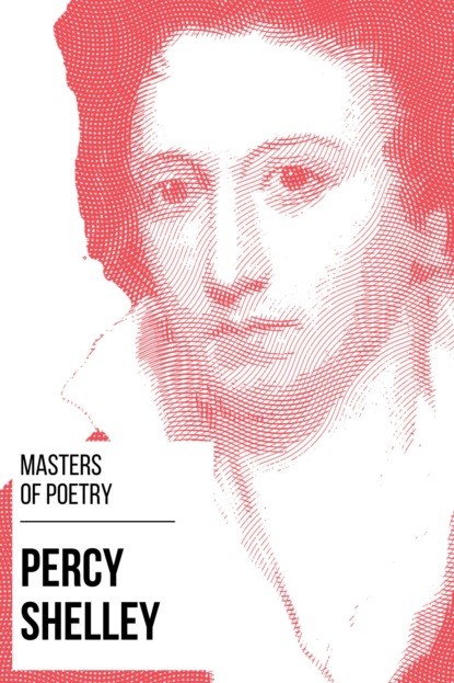 Скачать Masters of Poetry - Percy Shelley - Percy Bysshe Shelley