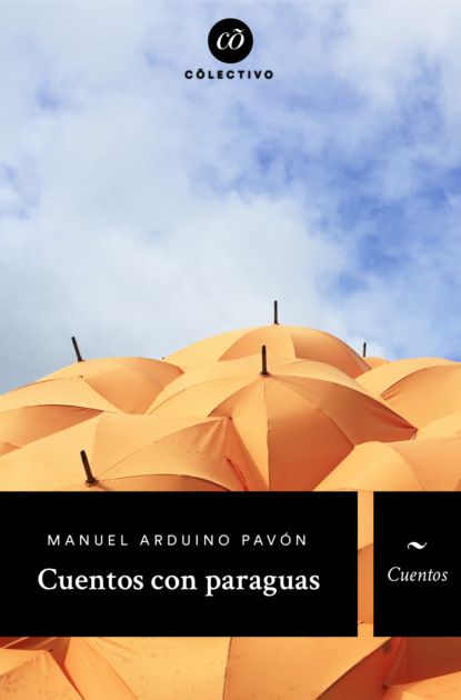 Скачать Cuentos con paraguas - Manuel Arduino Pavón