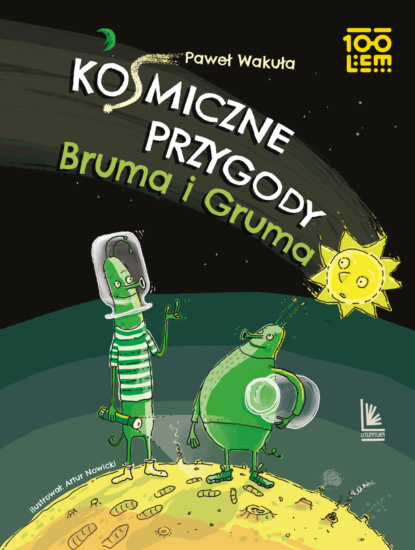 Скачать Kosmiczne przygody Bruma i Gruma - Paweł Wakuła
