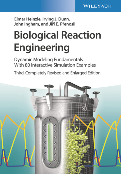 Скачать Biological Reaction Engineering - Irving J. Dunn