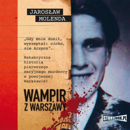 Скачать Wampir z Warszawy - Jarosław Molenda