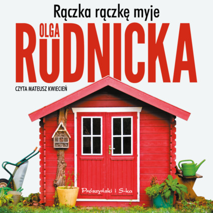Скачать Rączka rączkę myje - Olga Rudnicka