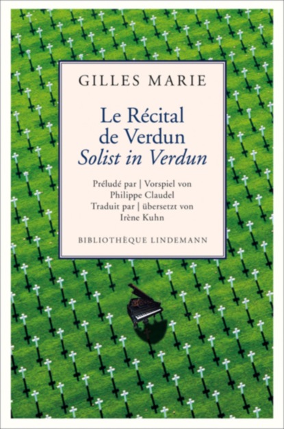 Скачать Le Récital de Verdun / Solist in Verdun - Gilles Marie