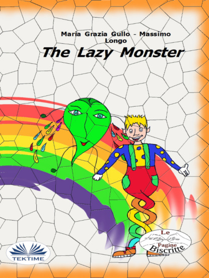 Скачать The Lazy Monster - Massimo Longo E Maria Grazia Gullo