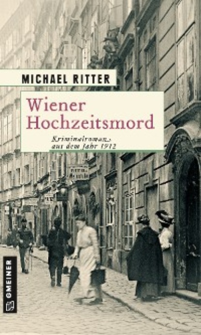 Скачать Wiener Hochzeitsmord - Michael Ritter