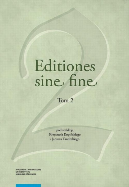 Скачать Editiones sine fine. Tom 2 - Группа авторов