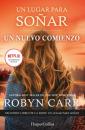 Скачать Un nuevo comienzo - Robyn Carr