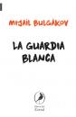 Скачать La guardia Blanca - Mijaíl Bulgákov