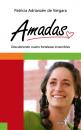 Скачать Amadas - Patricia Adrianzén de Vergara