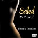 Скачать Exiled (Unabridged) - Майя Бэнкс