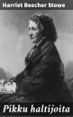 Скачать Pikku haltijoita - Harriet Beecher Stowe