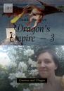 Скачать Dragon’s Empire – 3. Countess and Dragon - Natalie Yacobson