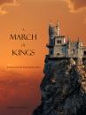 Скачать A March of Kings - Morgan Rice
