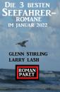 Скачать Die 3 besten Seefahrer-Romane im Januar 2022 - Glenn Stirling