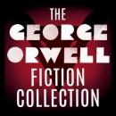 Скачать The George Orwell Fiction Collection: 1984 / Animal Farm / Burmese Days / Coming Up for Air / Keep the Aspidistra Flying / A Clergyman's Daughter (Unabridged) - George Orwell