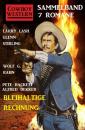 Скачать Bleihaltige Rechnung: Cowboy Western Sammelband 7 Romane - Pete Hackett