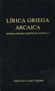 Скачать Lírica griega arcaica (poemas corales y monódicos, 700-300 a.C.) - Varios autores