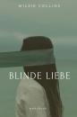Скачать Blinde Liebe - Уилки Коллинз