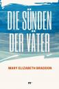 Скачать Die Sünden der Väter - Мэри Элизабет Брэддон