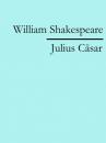 Скачать Julius Cäsar - William Shakespeare
