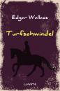 Скачать Turfschwindel - Edgar Wallace