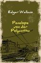 Скачать Penelope von der Polyantha - Edgar Wallace