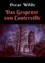 Скачать Oscar Wilde: Das Gespenst von Canterville - Vollständige deutsche Ausgabe - Oscar Wilde