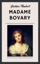 Скачать Gustave Flaubert: Madame Bovary (English Edition) - Gustave Flaubert