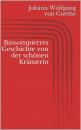 Скачать Bassompierres Geschichte von der schönen Krämerin - Johann Wolfgang von Goethe
