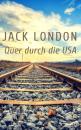 Скачать Quer durch die USA - Jack London
