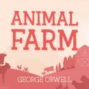 Скачать Animal Farm (Unabridged) - George Orwell