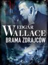 Скачать Brama zdrajców - Edgar Wallace