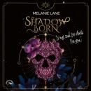 Скачать Shadowborn - Is My Soul Too Dark for You? (ungekürzt) - Melanie Lane