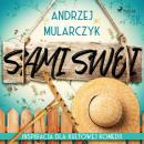 Скачать Sami swoi - Andrzej Mularczyk