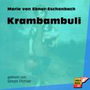 Скачать Krambambuli (Ungekürzt) - Marie von Ebner-Eschenbach