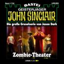 Скачать Zombie-Theater (2.Teil) - John Sinclair, Band 1732 (Ungekürzt) - Jason Dark